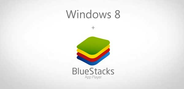 BlueStacks per Windows 8